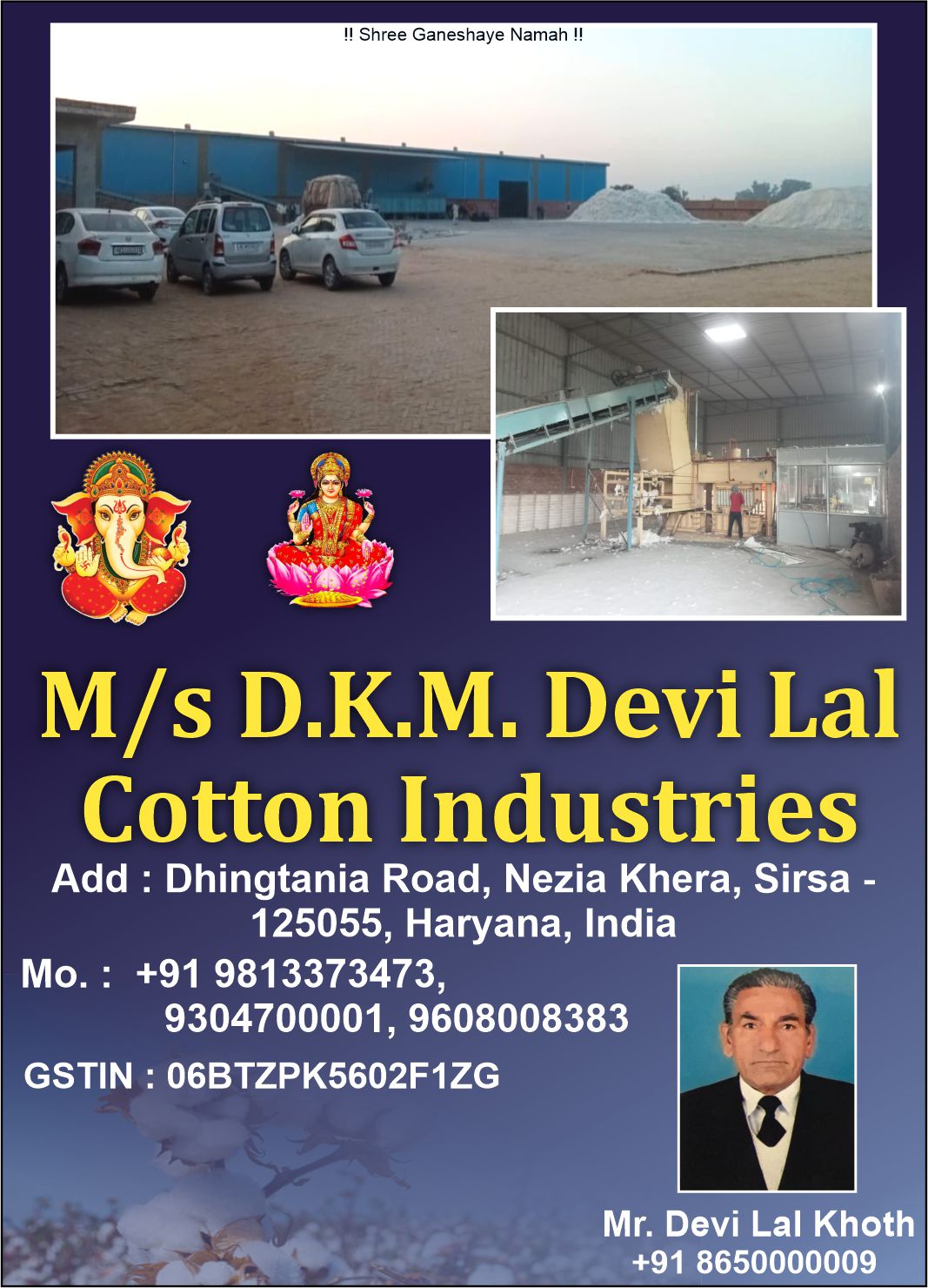 D. K. M. Devi Lal Cotton Industr